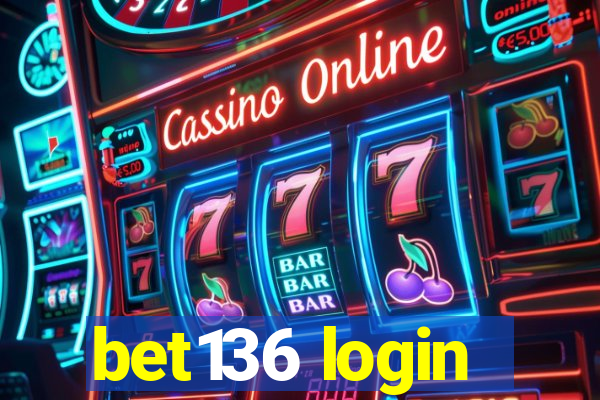 bet136 login